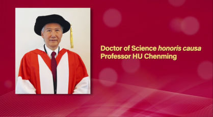 Professor HU Chenming Doctor of Science <i> honoris causa </i>