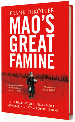 Mao's Great Famine: The History of China's Most Devastating Catastrophe