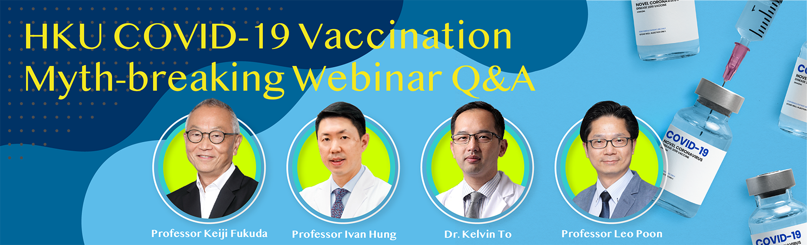 HKU COVID-19 Vaccination Myth-breaking Webinar Q&A