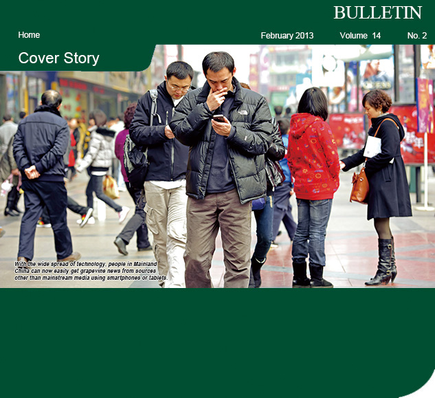 With the wide spread of technology, people in Mainland China can now easily get grapevine news from sources other than mainstream media using smartphones or tablets.