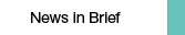 News in Brief