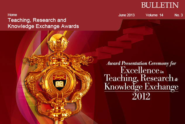 Award Presentation Ceremony for Excellence in Teaching, Research and Knowledge Exchange 2012